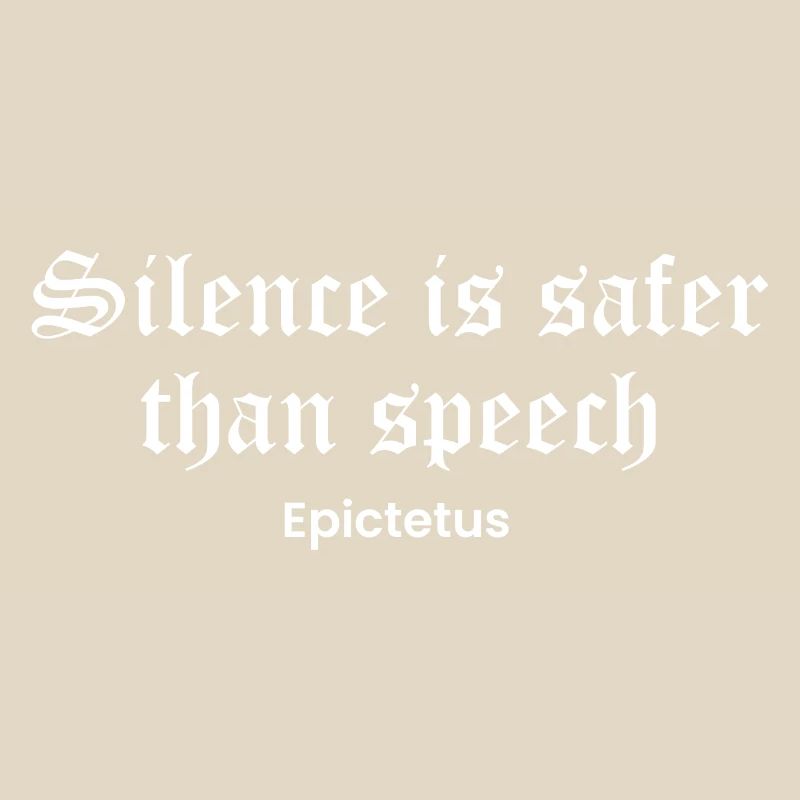 Silence Over Speech Epictetus