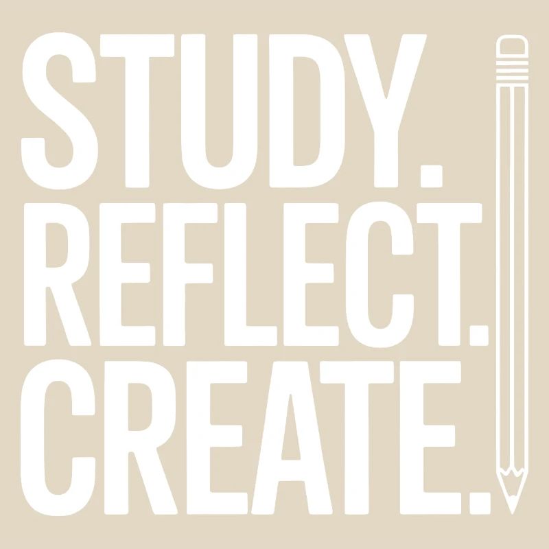 Study Reflect Create Pencil Typography