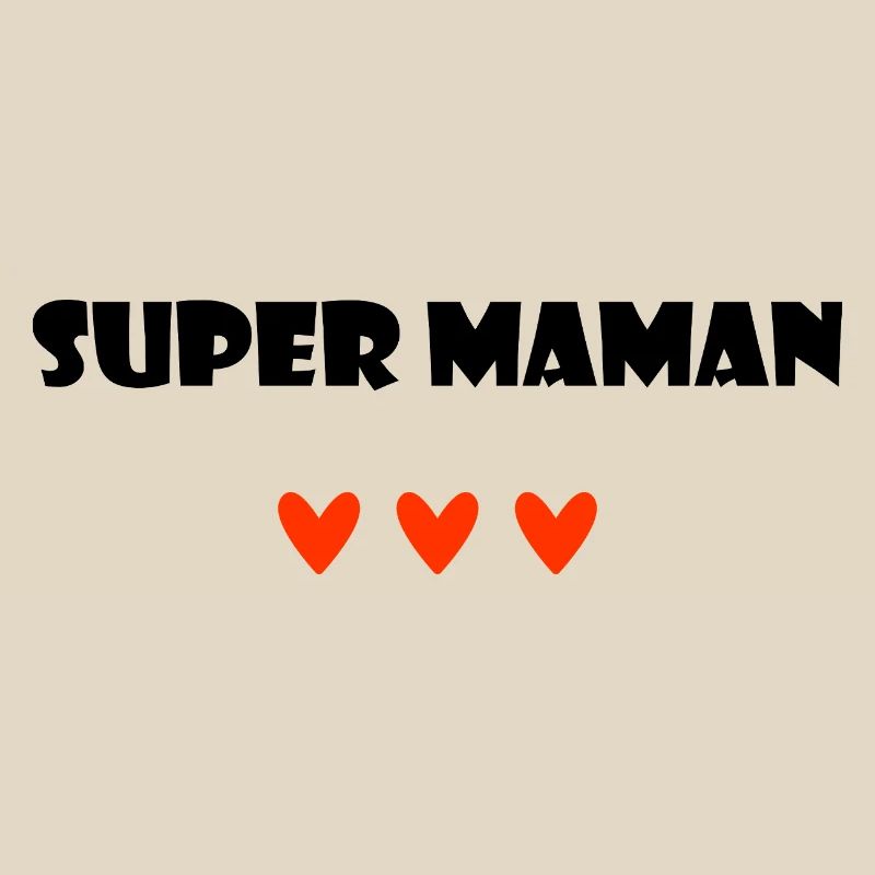 SUPER-MAMA. MUTTERTAG. FROHEN MUTTERTAG