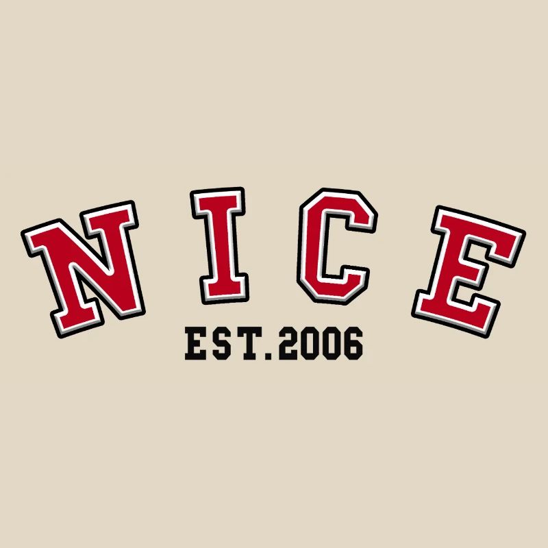 Nice Est. 2006