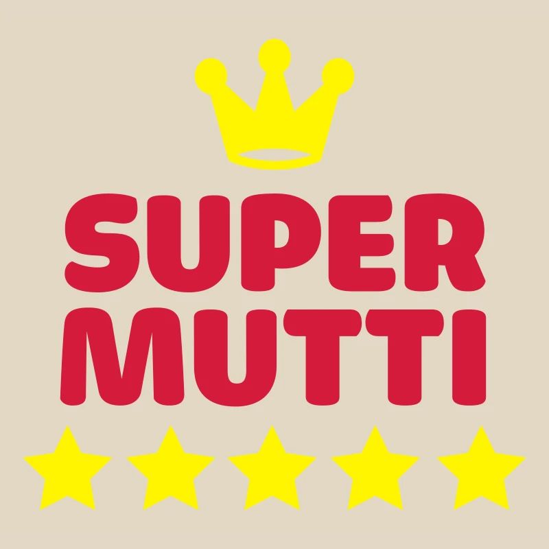 Super super maman maman mère