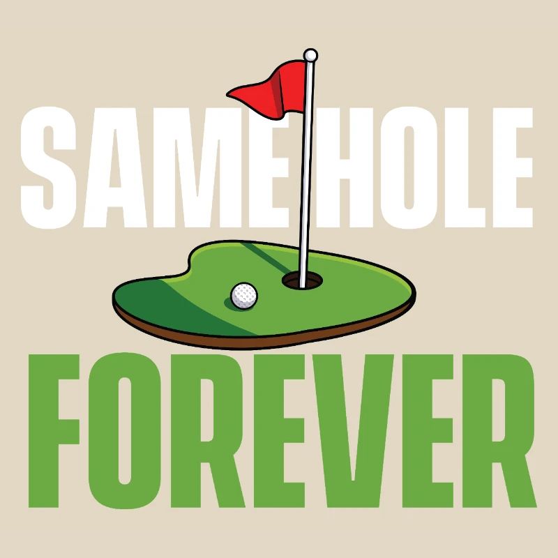 Same Hole Forever Funny Bachelor Party Golf