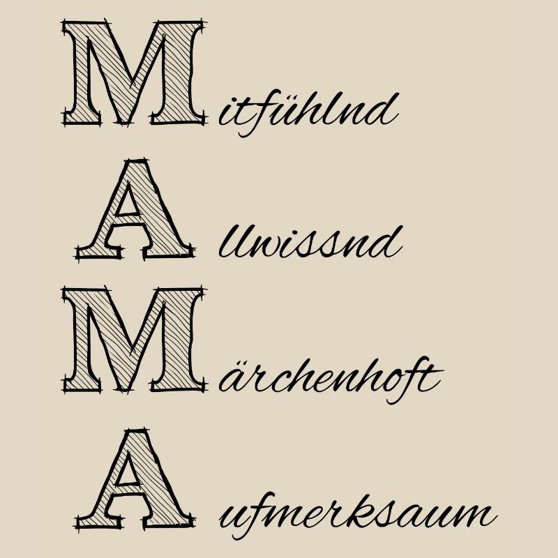 Mama, Dialekt, beste Mama, Muttertag