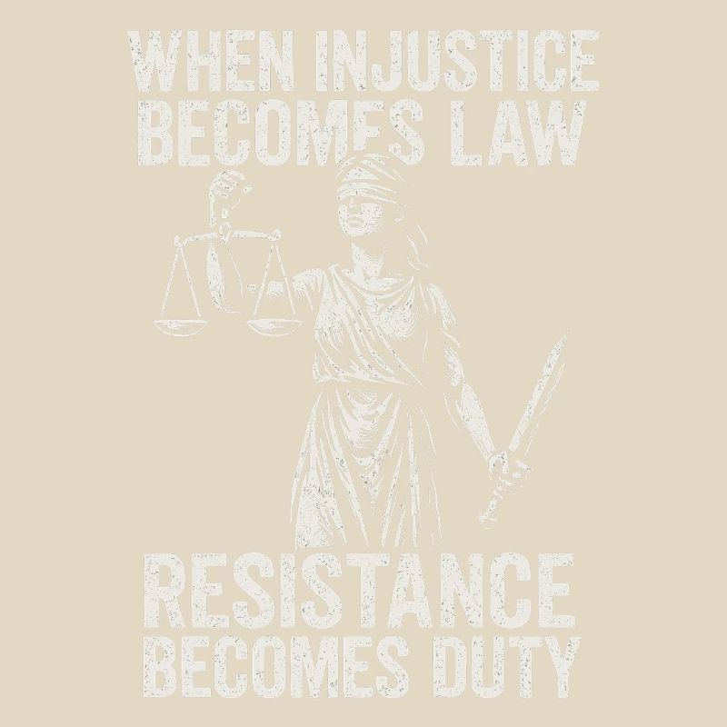 Quand l’injustice devient juste, la résistance devient
