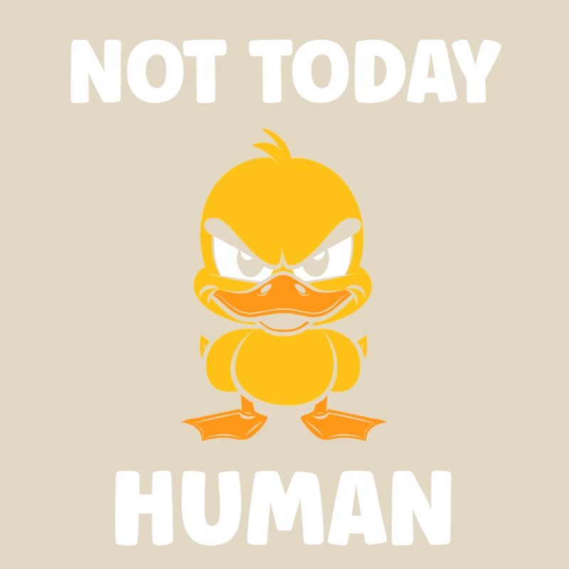 Grumpy Duck: Not Human Today