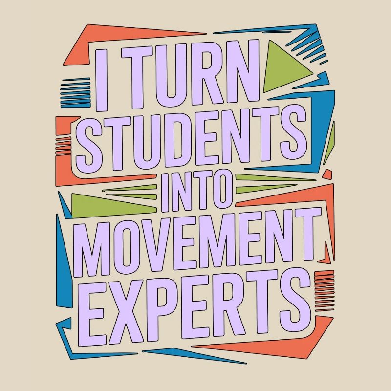 PT Educator I Turn Students Into Movement Therapy
