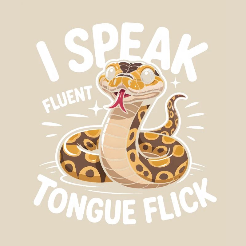 Fluent Tongue | King Python Humor