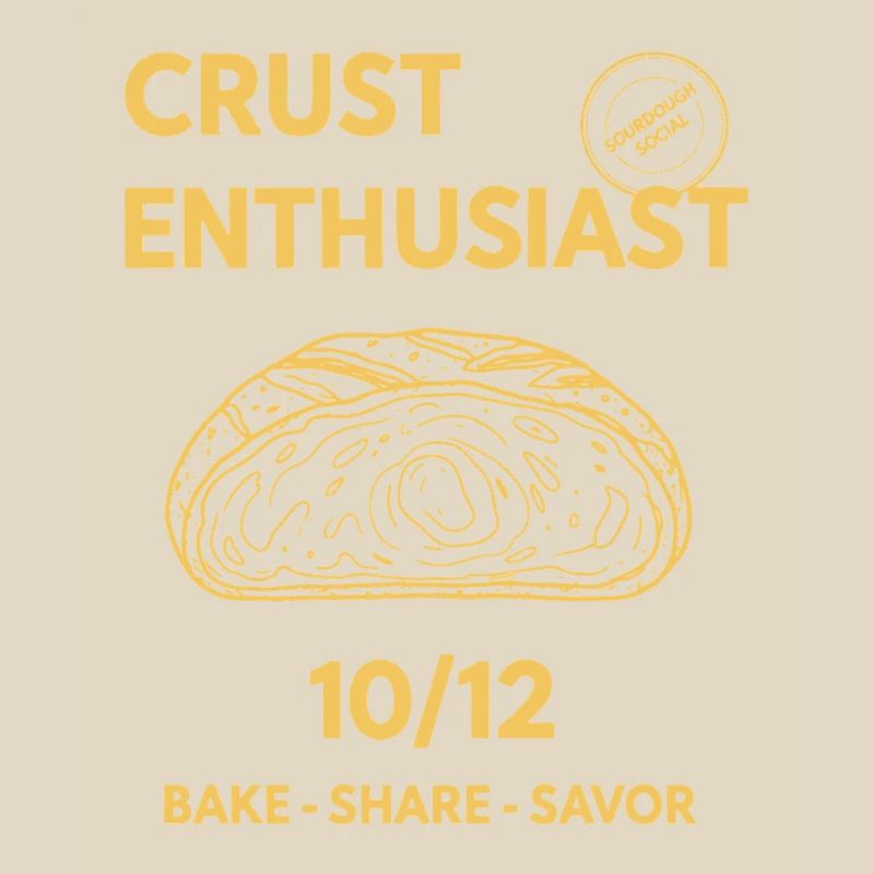 Sourdough Bread Baking Baker Crust Enthusiast
