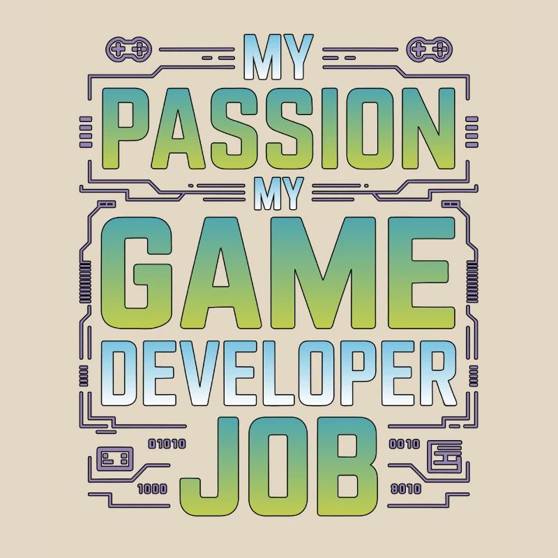Game Developer My Passion My Gaming Programmer