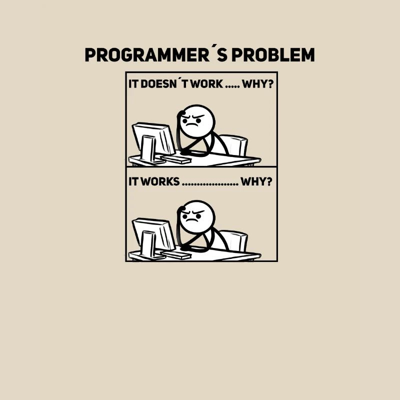 Programmer Humor – Sometimes it doesn't work out Shir
