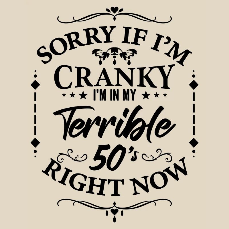 Terrible 50s - humor about menopause