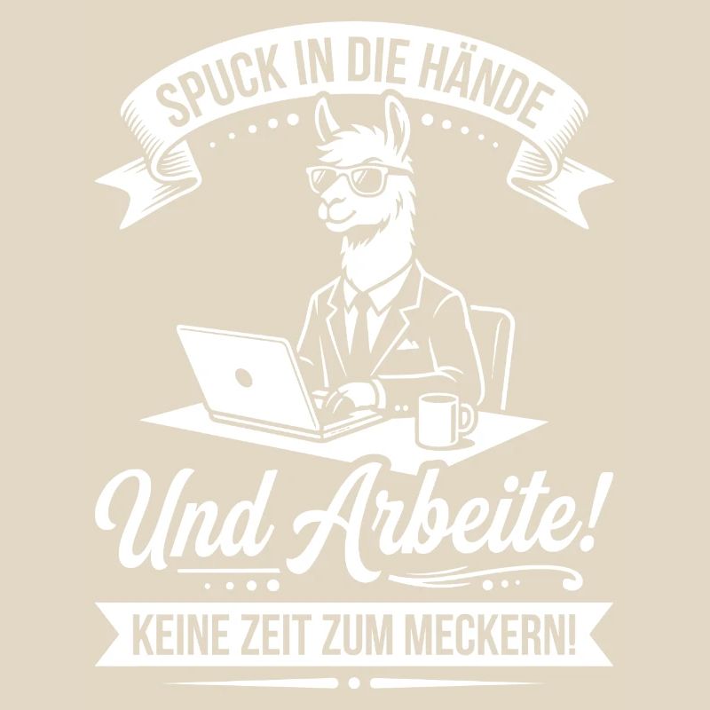 Spit in your hands, work!