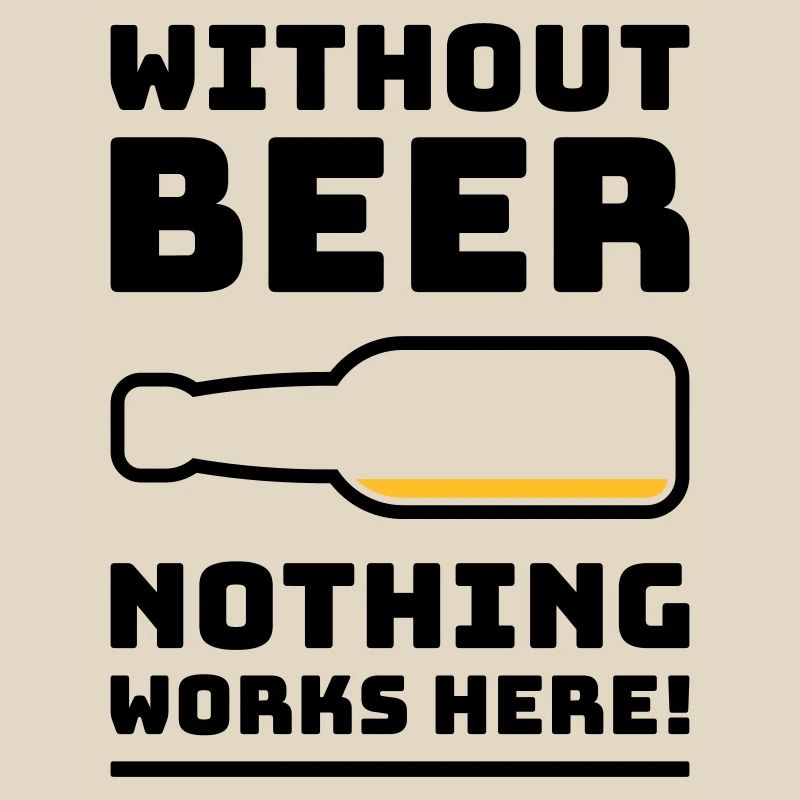 Without Beer Nothing Works Here! (Drinking POS 2C)