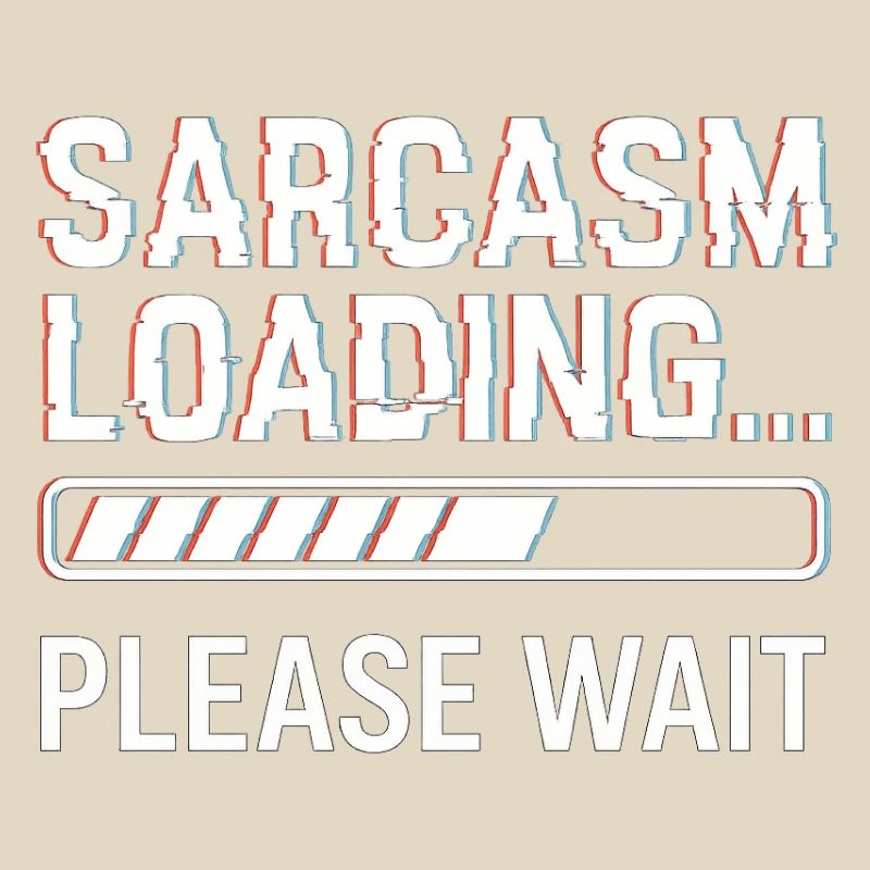 Sarcasm