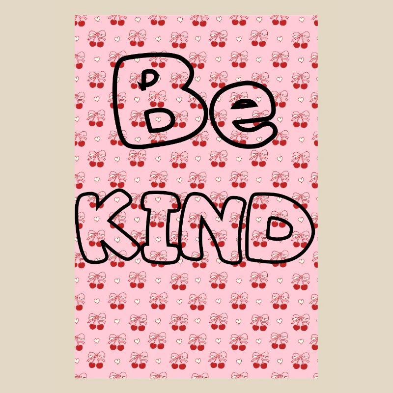 Be kind with cherry pattern