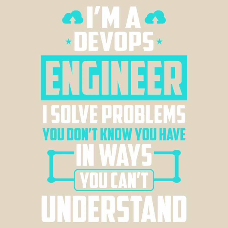 DevOps Engineer I Solve Problems You Cant