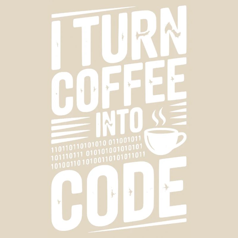 I Turn Coffee Into Code