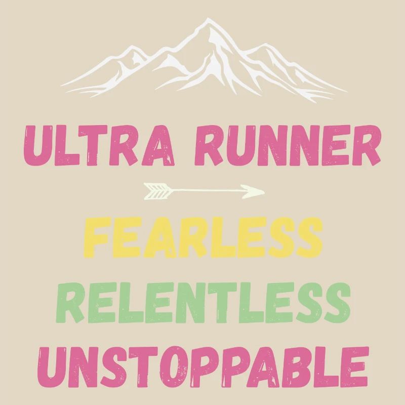 Ultra Runner - Intrépide. Implacable. Imparable.