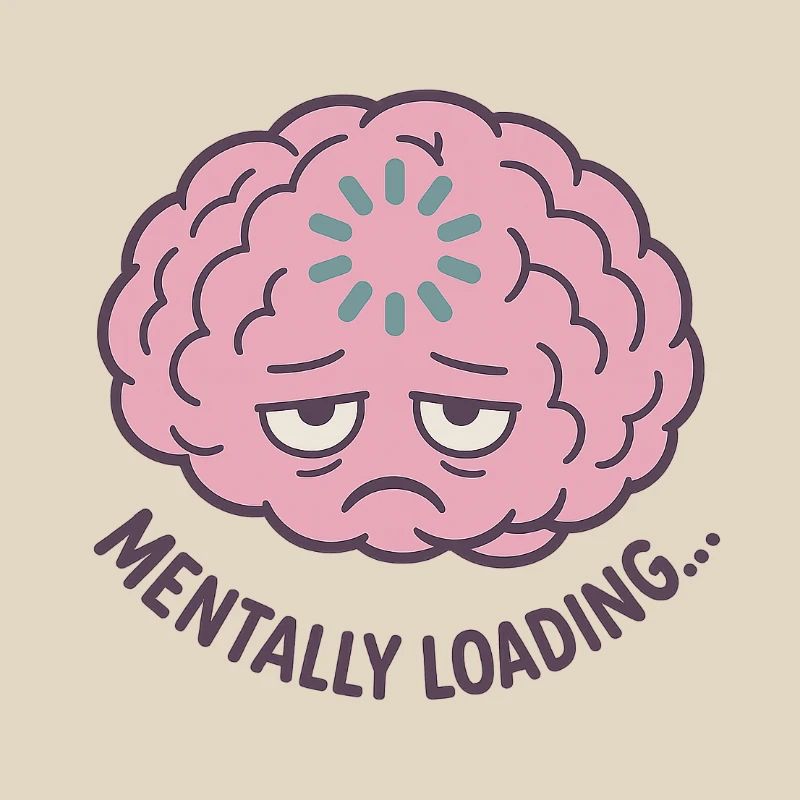 Mentally Loading