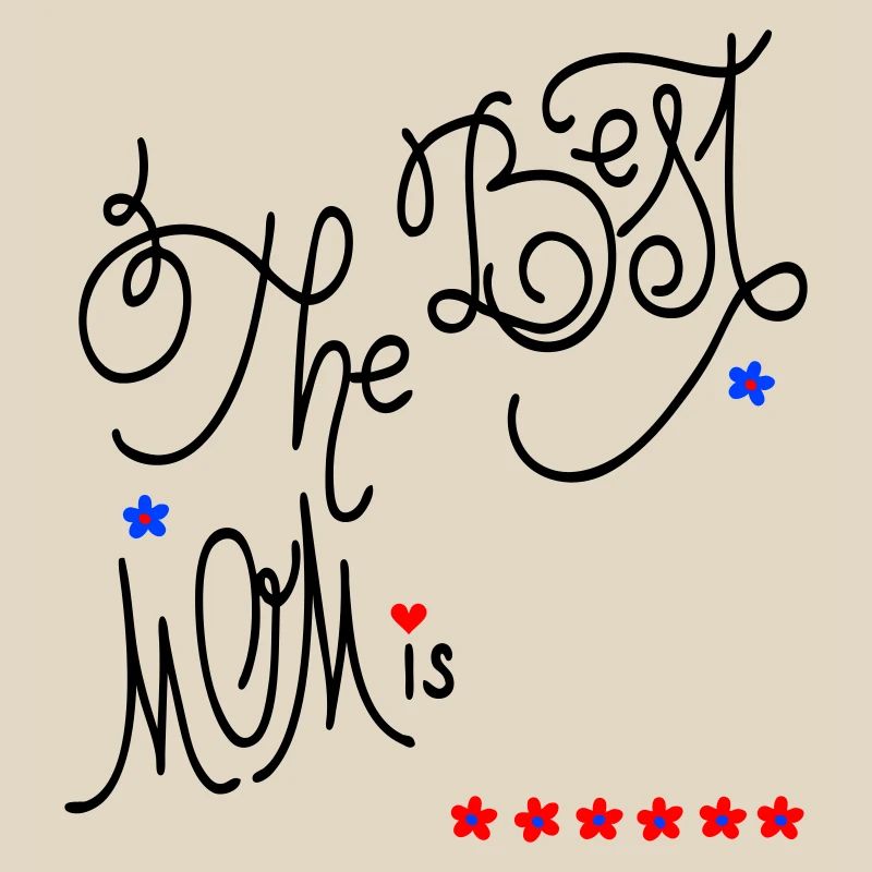the best Mom, Muttertag