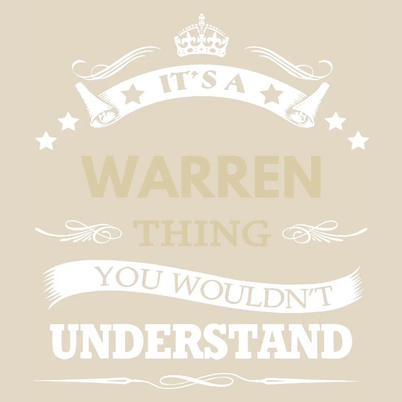 C’est une chose Warren que tu ne comprendrais pas