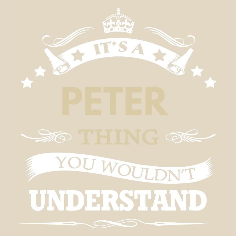 Nom Peter - C’est une chose de Peter que tu ne ferais pas