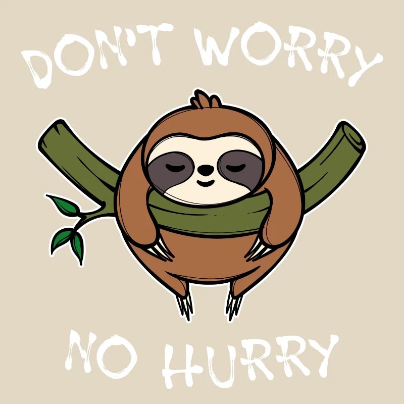 Lazy Animal Sloth Snailpace Statement Zoo