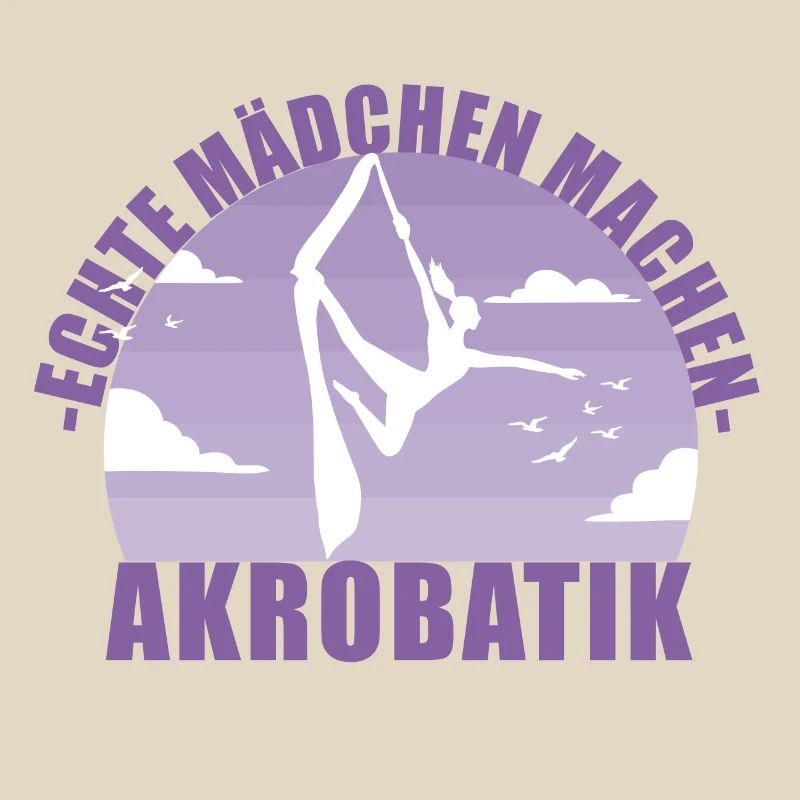 Echte Mädchen machen Akrobatik! Geschenk