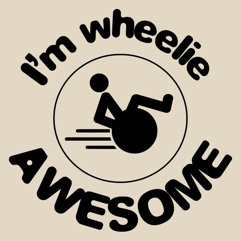 Ich bin ein toller Wheelie. Ich bin ein großartiger Roller*