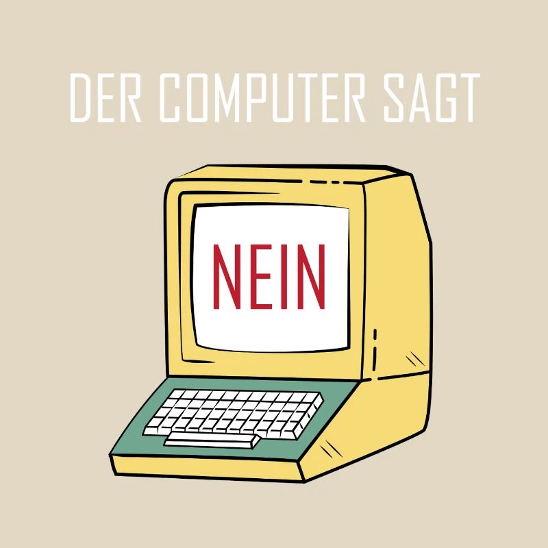 Retro Funny Computer Sagt Nein - Geeky Tech Nerd
