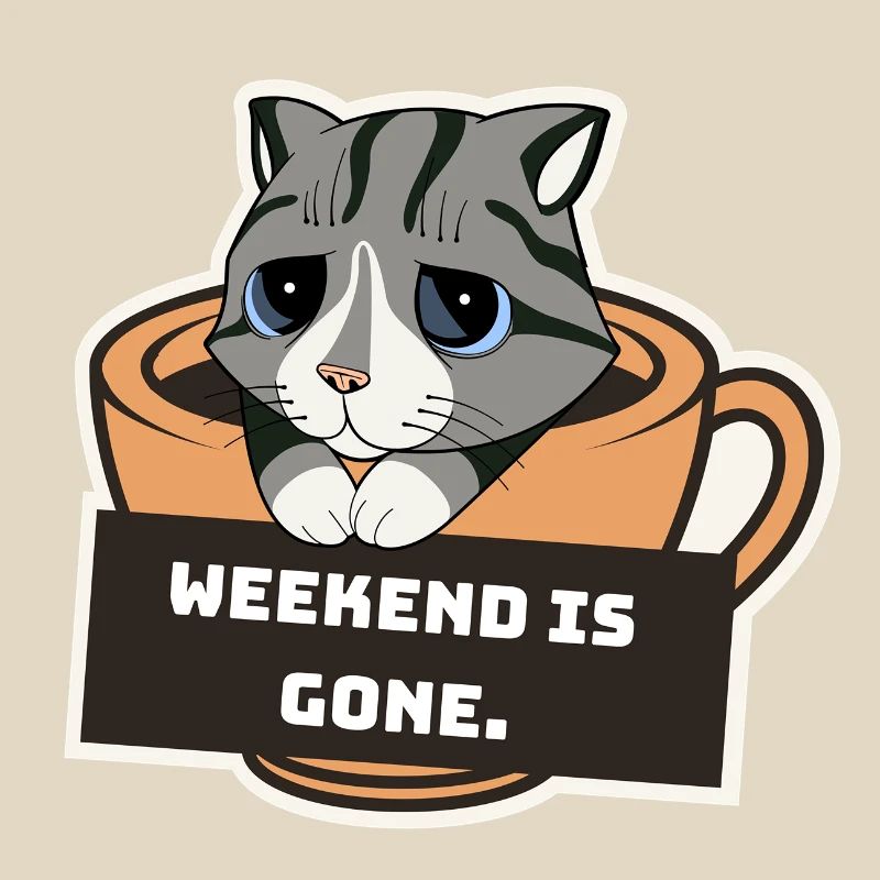 Sad Kitten with Coffee Cup and Weekend Sign