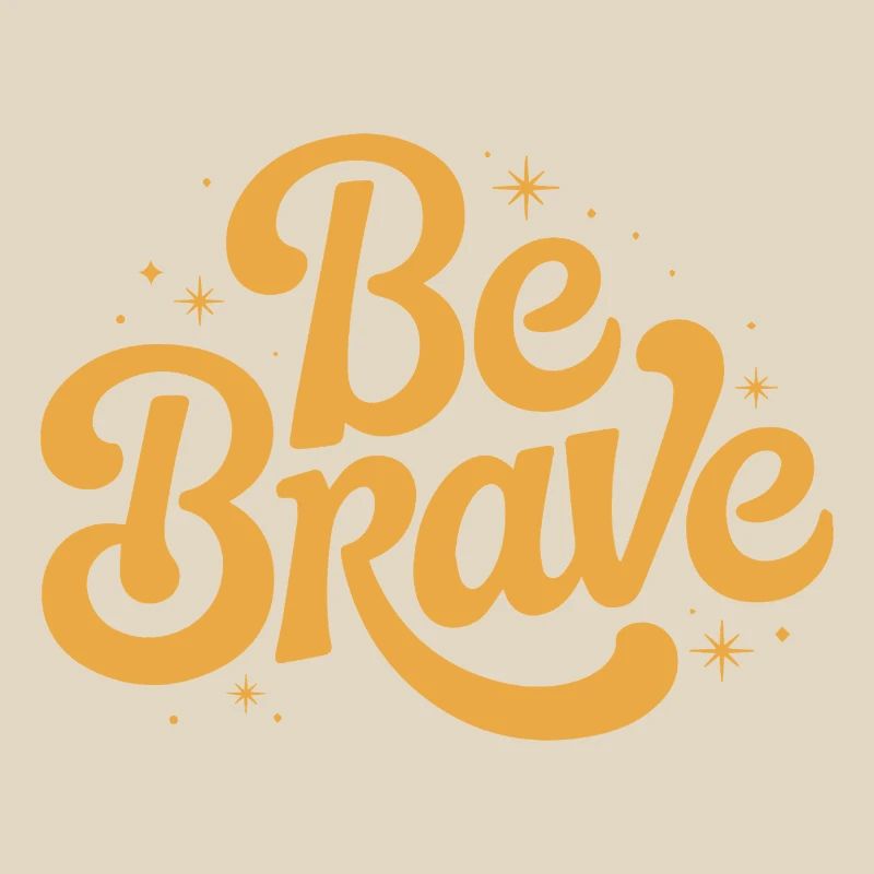 Be Brave Script Emblem