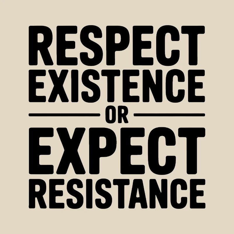 Respektiere die Existenz oder erwarte Widerstand – Antifa