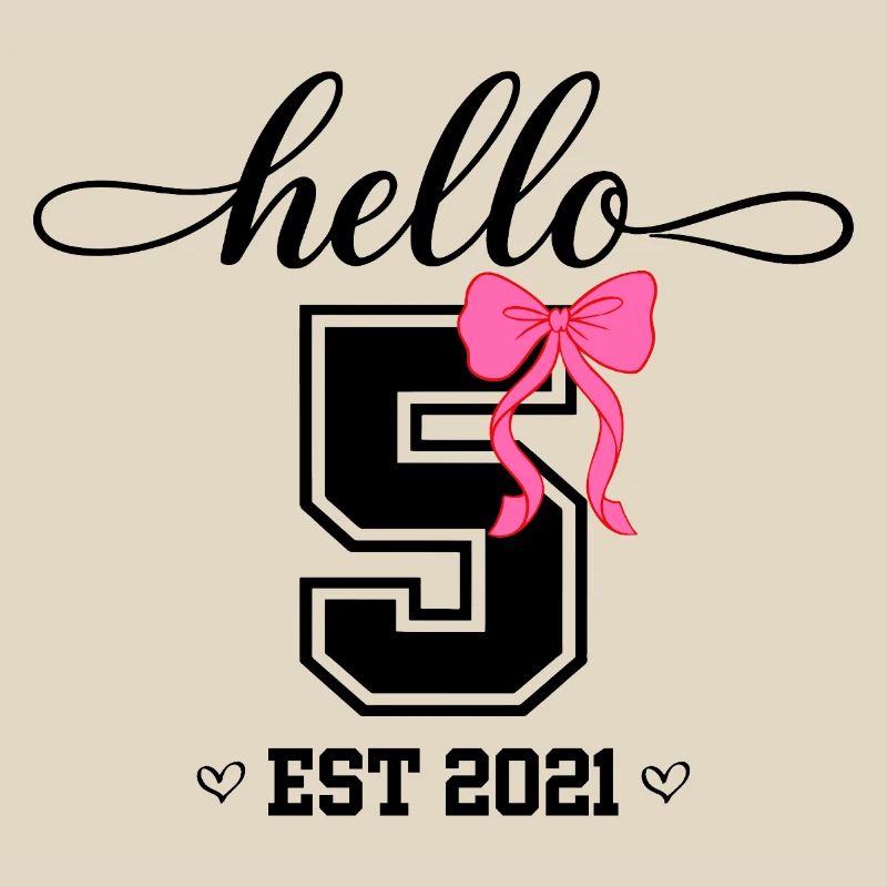 Hello 5 Est 2021 Mädchen Geburtstag Design