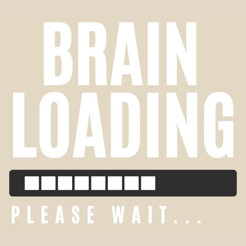 Brain Loading Please Wait