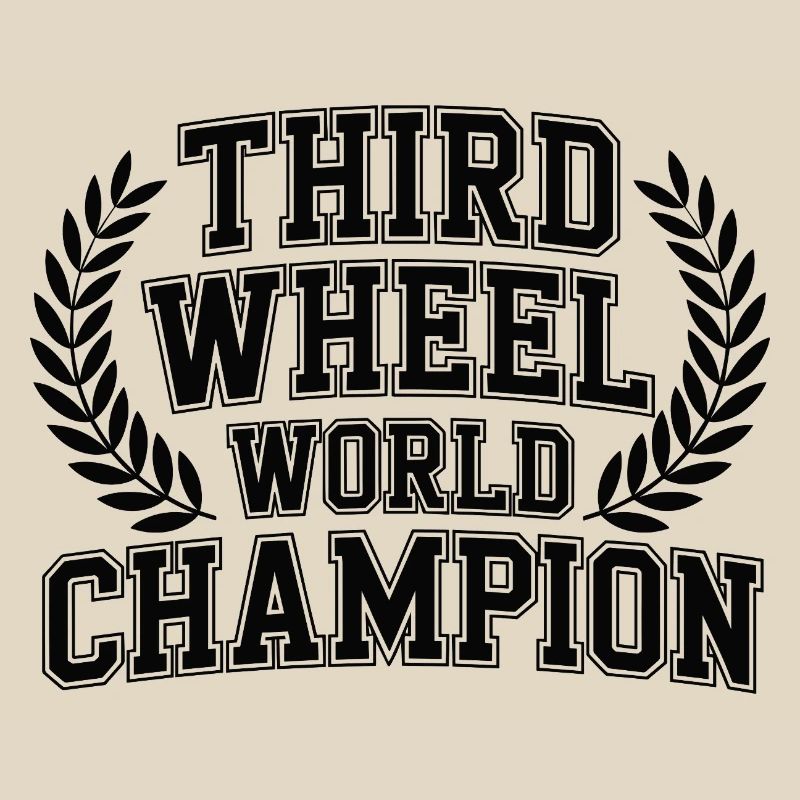 Third Wheel World Champion
