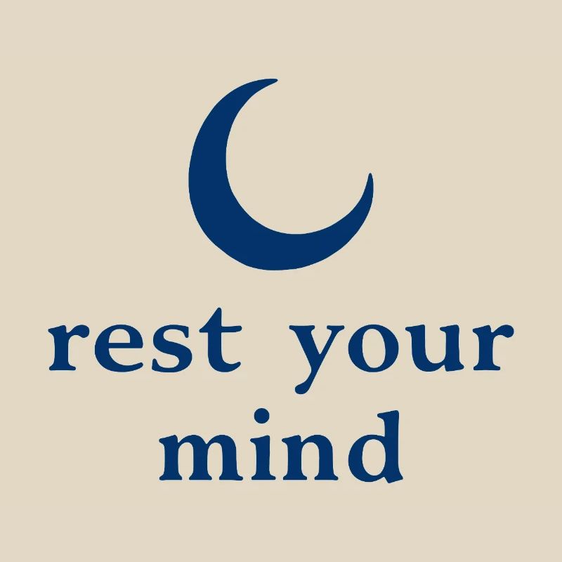 Rest Your Mind Moon Mindfulness Statement