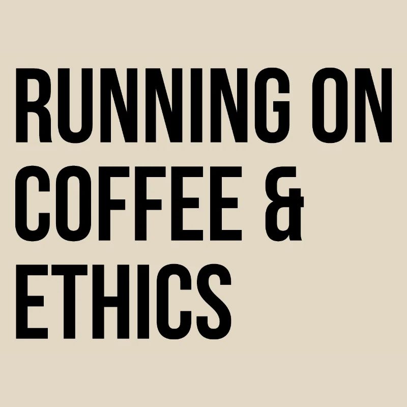 Ethics Ethics Ethics