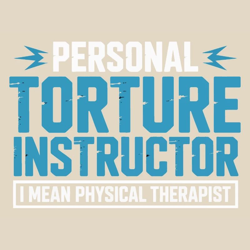 Personal Torture Instructor – Physiotherapy
