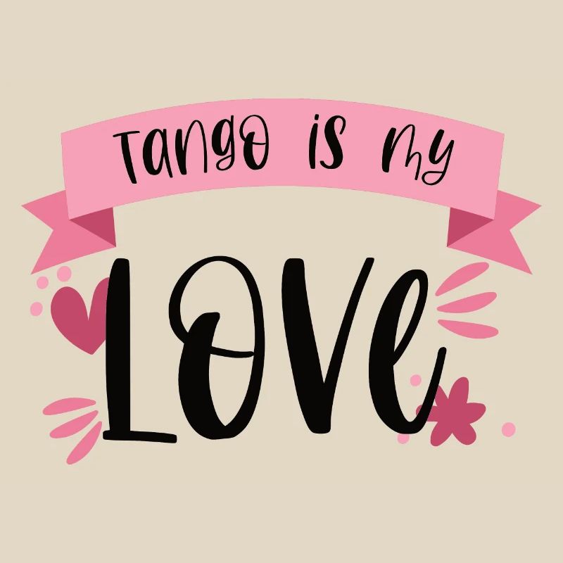Le tango est mon amour! Cadeau de danse de danseur
