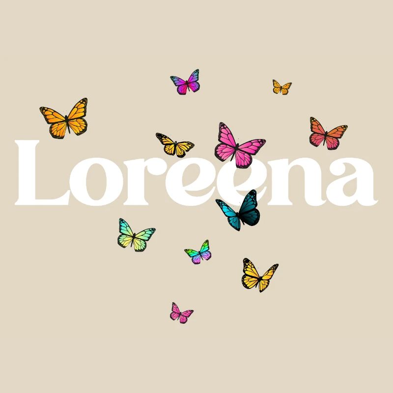 Schöner Mädchenname LOREENA mit Schmetterlingen 