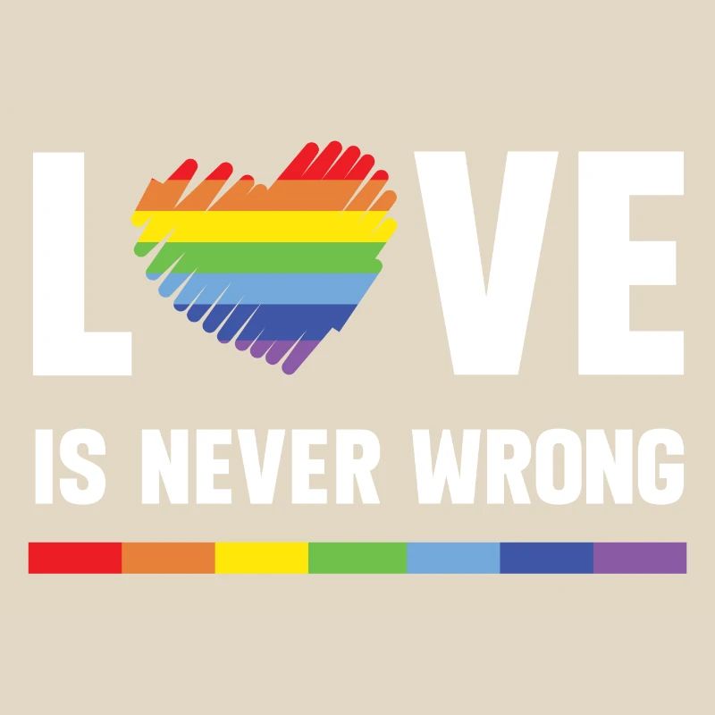 LGBT Pride Month - Love is Never Wrong