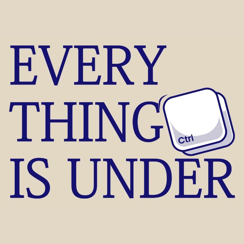 Everything Is Under Ctrl