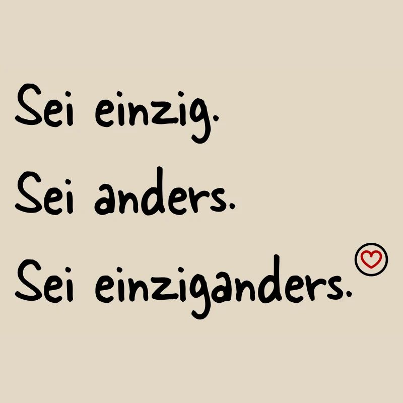 Sei einziganders