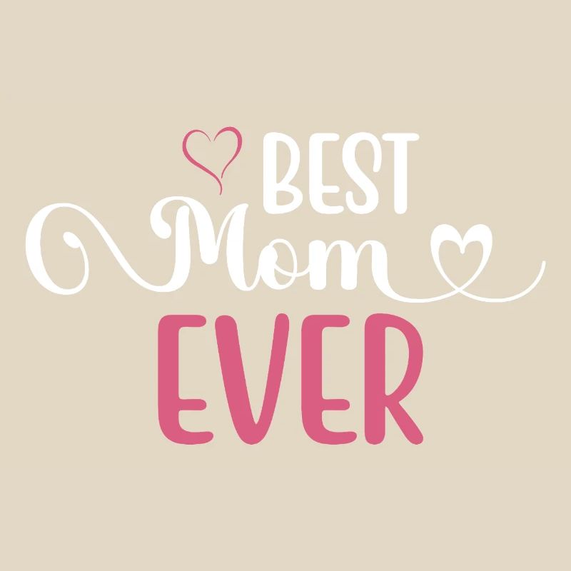 Die beste Mutter aller Zeiten