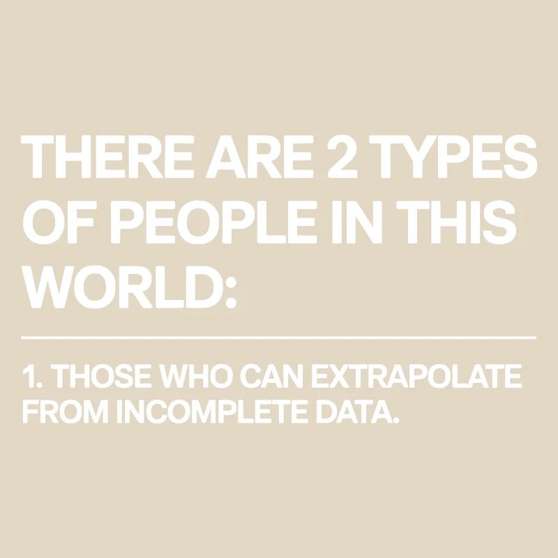 Statistics Analysis Data Science Extrapolation