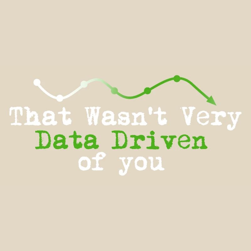 Data Driven You Tee