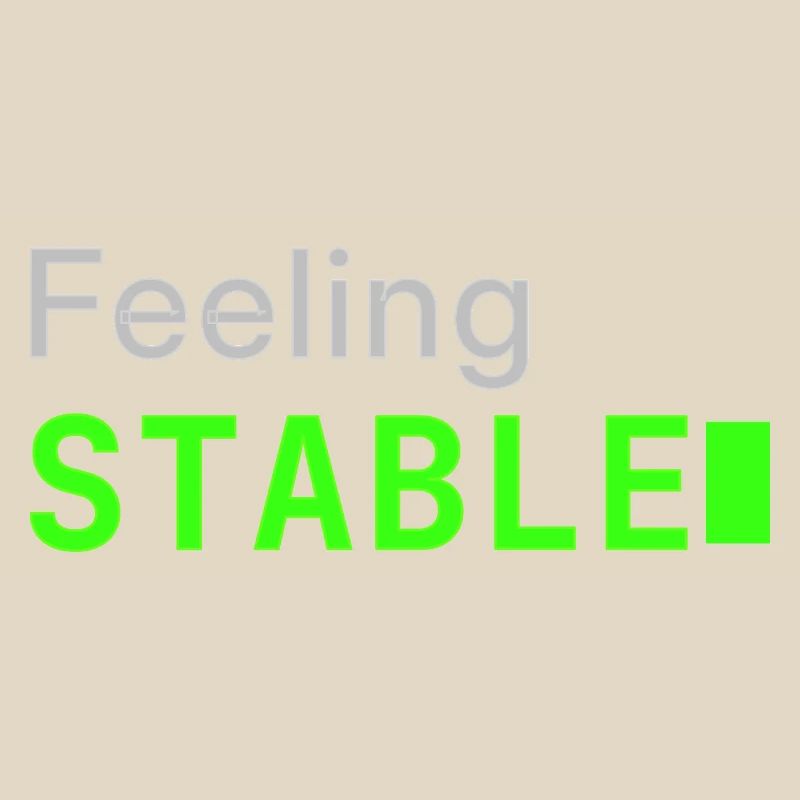 Feeling Stable | Developer mood