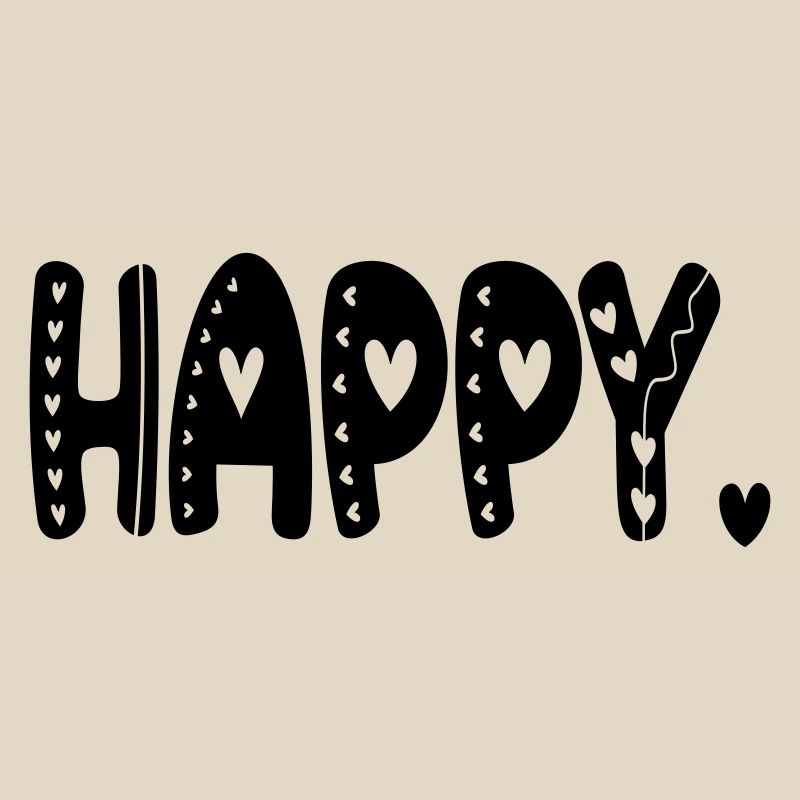 HAPPY - HAPPY - BLISS FEELINGS