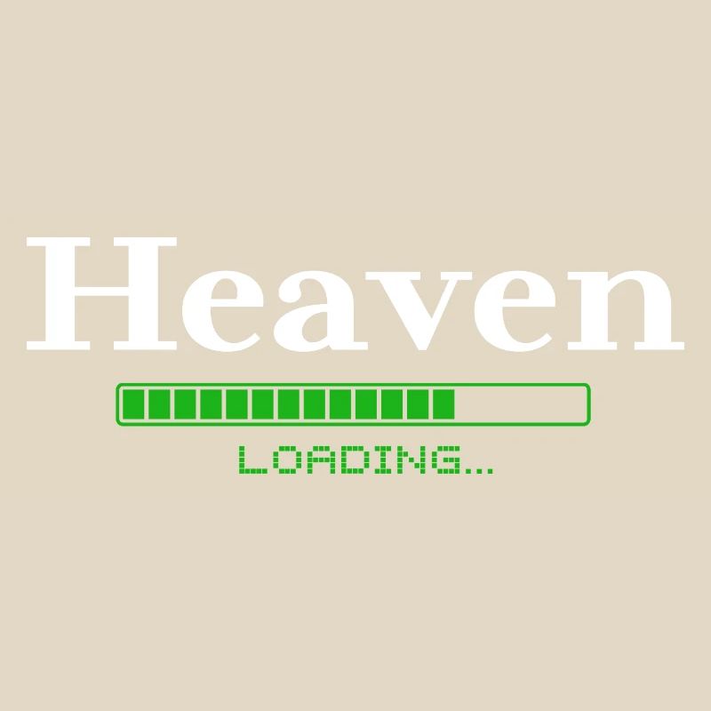 Heaven Loading -  christlich